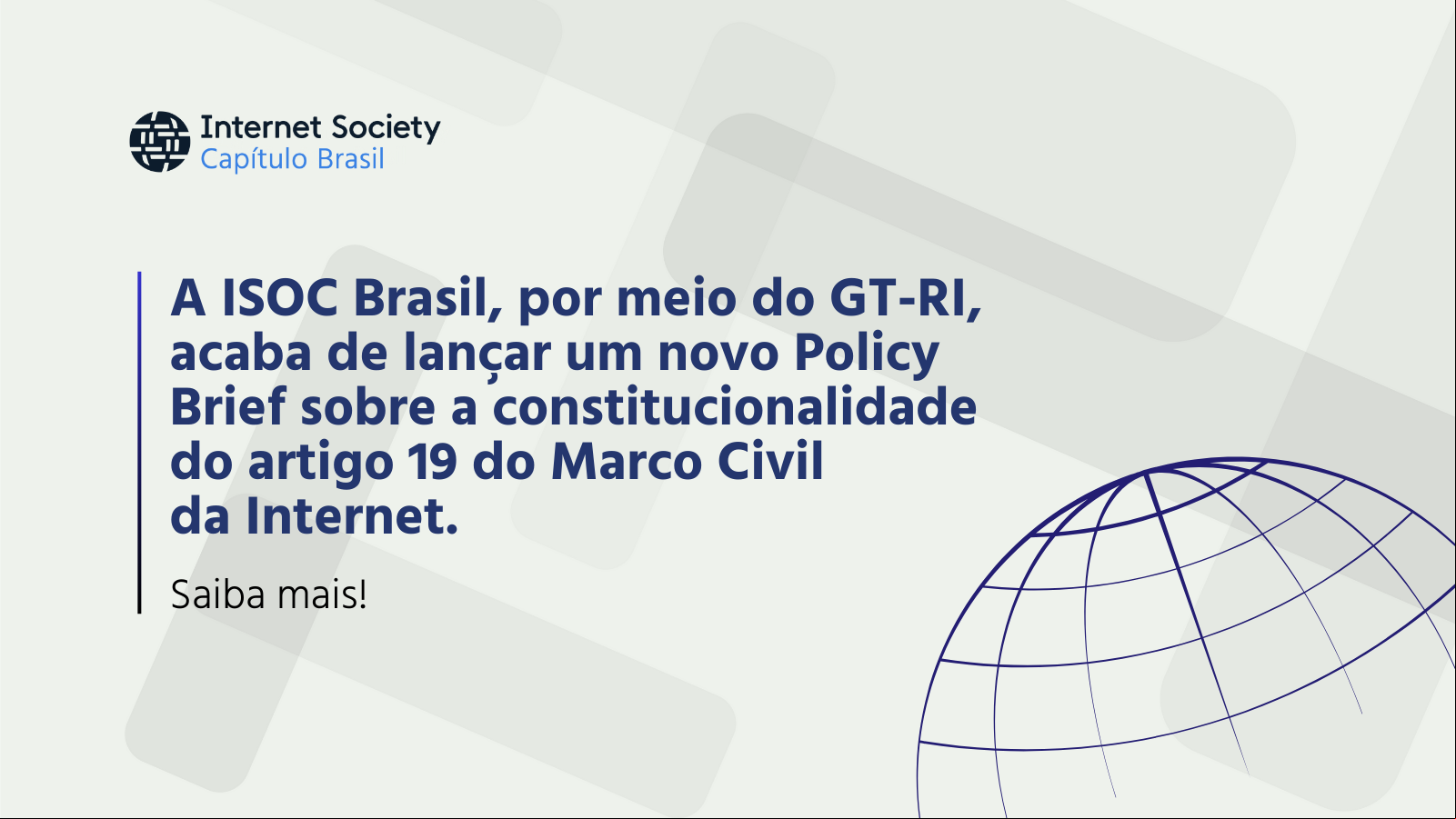 Lançamento do Policy Brief: A constitucionalidade do artigo 19 do Marco Civil da Internet